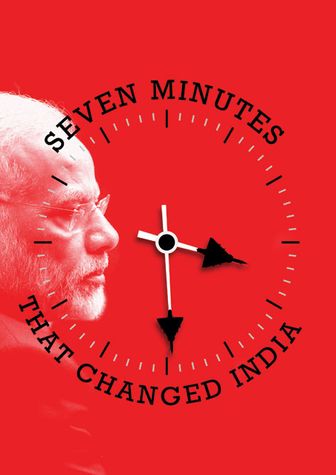 Seven Minutes That Changed India