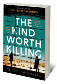 The Kind Worth Killing