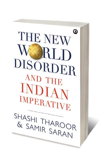 The New World Disorder and the Indian Imperative /