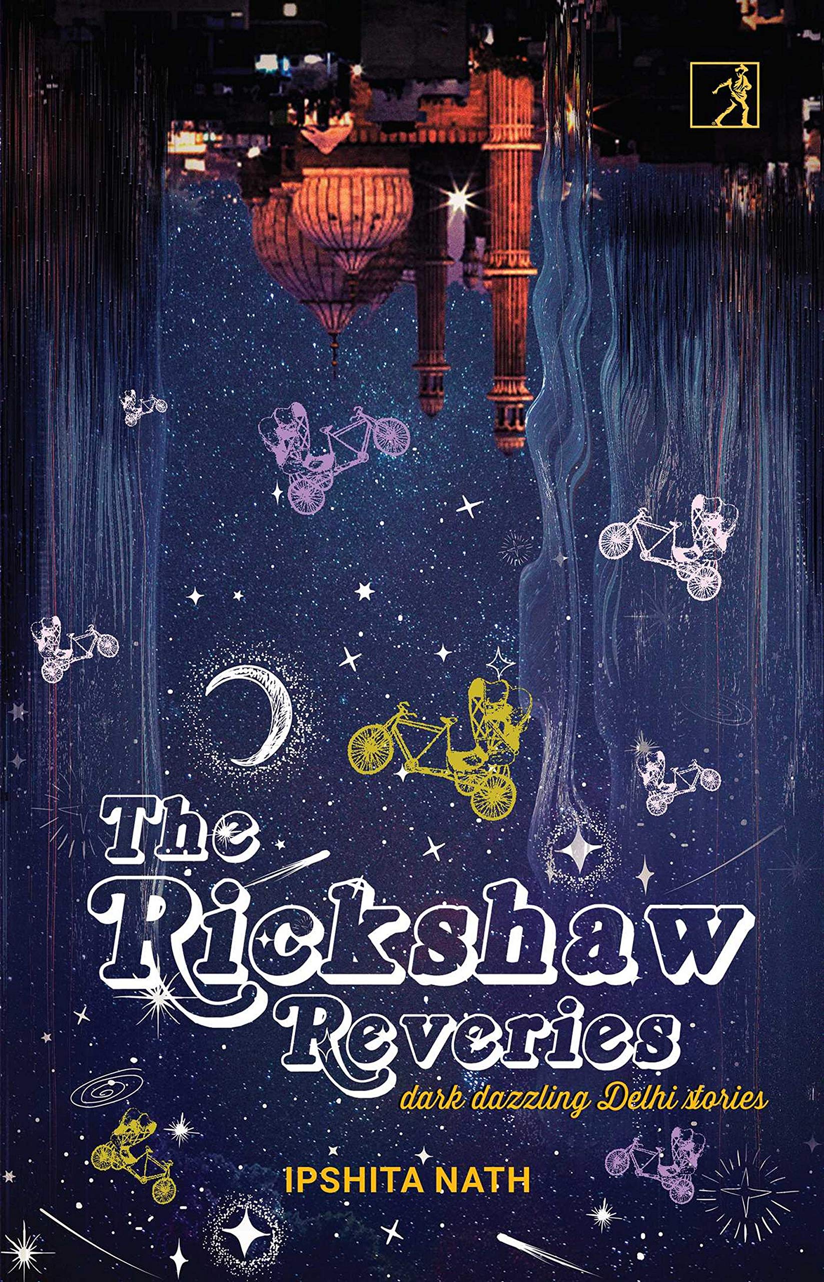 The Rickshaw Reveries /