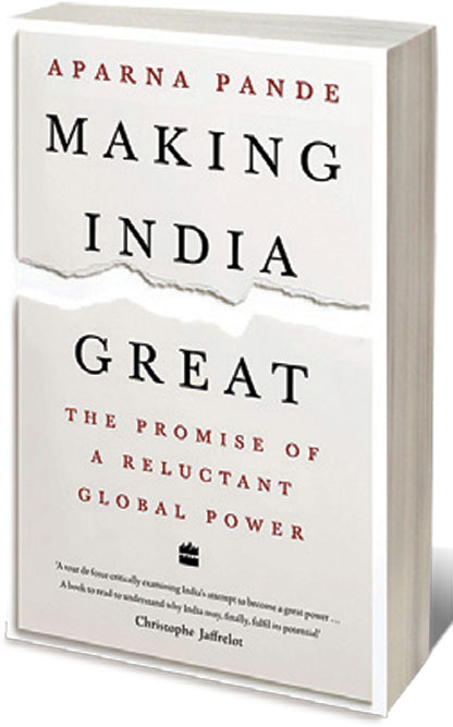 Making India Great: The Promise of a Reluctant Global Power  /