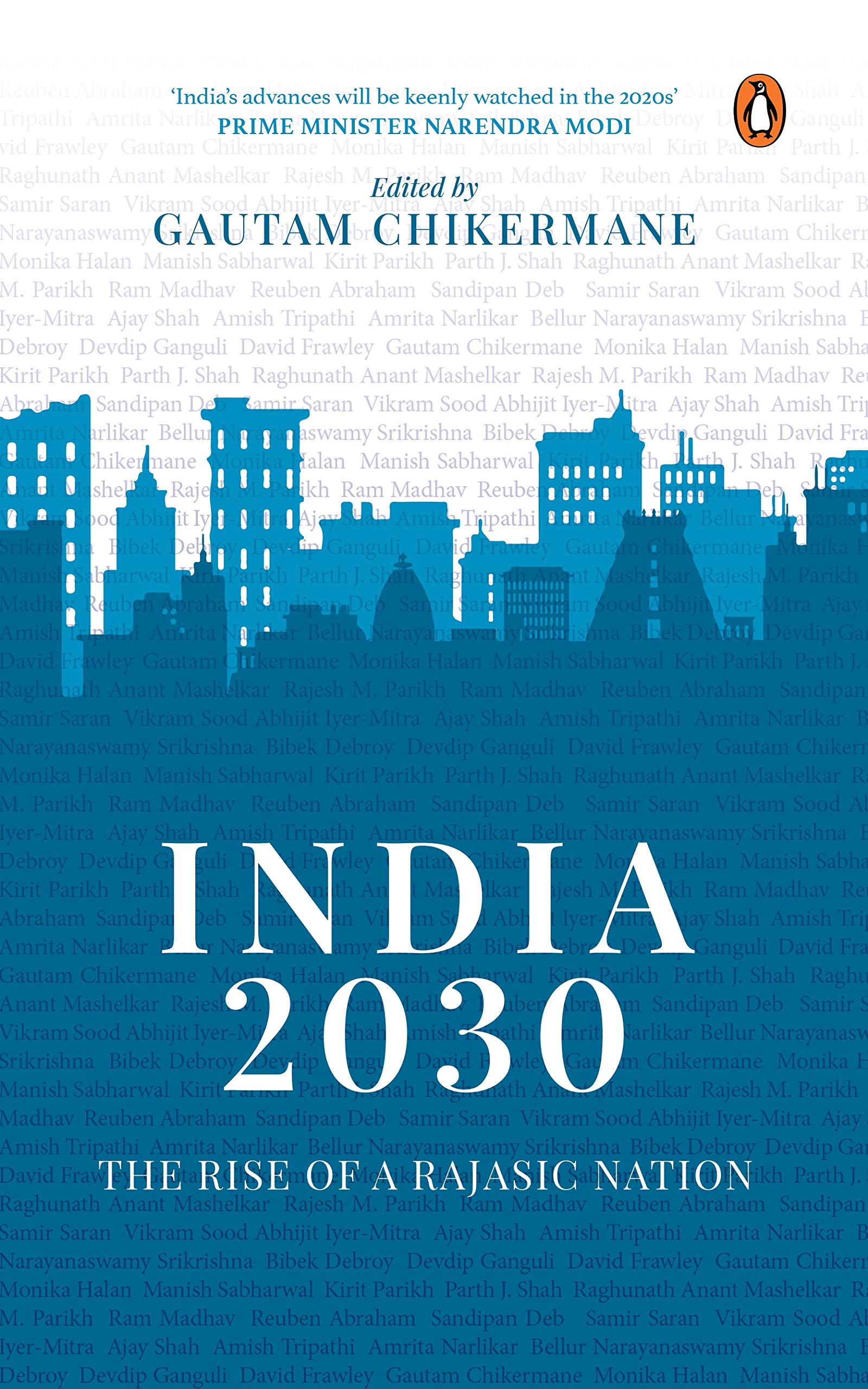 India 2030: Rise of a Rajasic Nation /