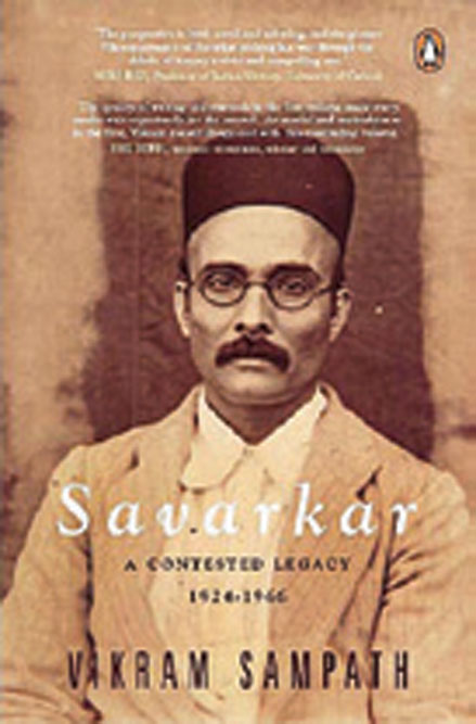 Savarkar: A Contested Legacy, 1924-1966 /