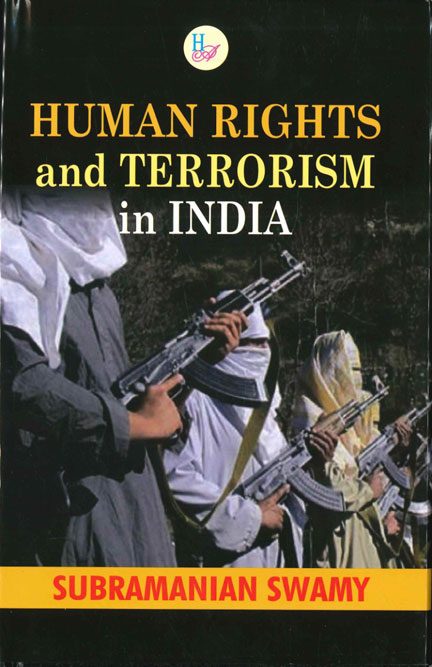 Human Rights and Terrorism in India /