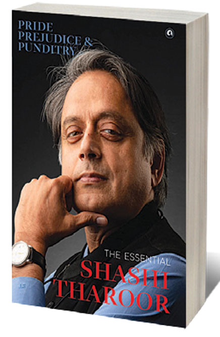 Pride, Prejudice, and Punditry: The Essential Shashi Tharoor /