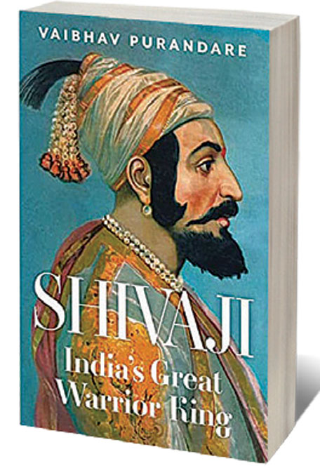 Shivaji: India’s Great Warrior King /