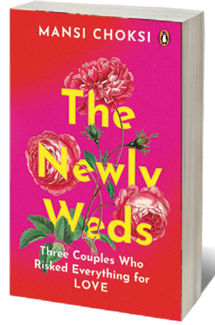 The Newlyweds: Three Couples Who Risked Everything for Love /