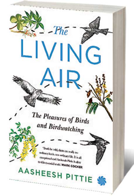 The Living Air: The Pleasures of Birds and Birdwatching /