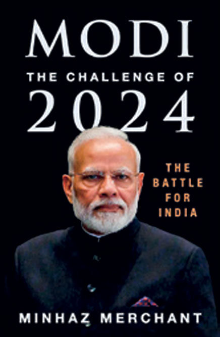 Modi: The Challenge of 2024 /