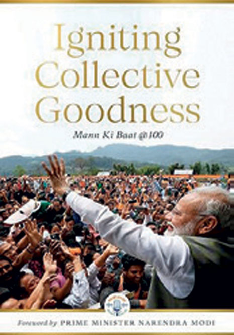 Igniting Collective Goodness: MannKiBaat@100 /