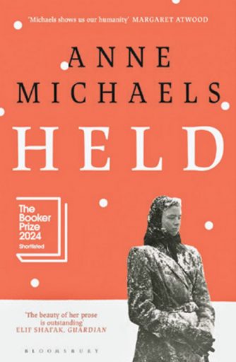 Held | ANNE MICHAELS | Bloomsbury | 240 pages | ₹499